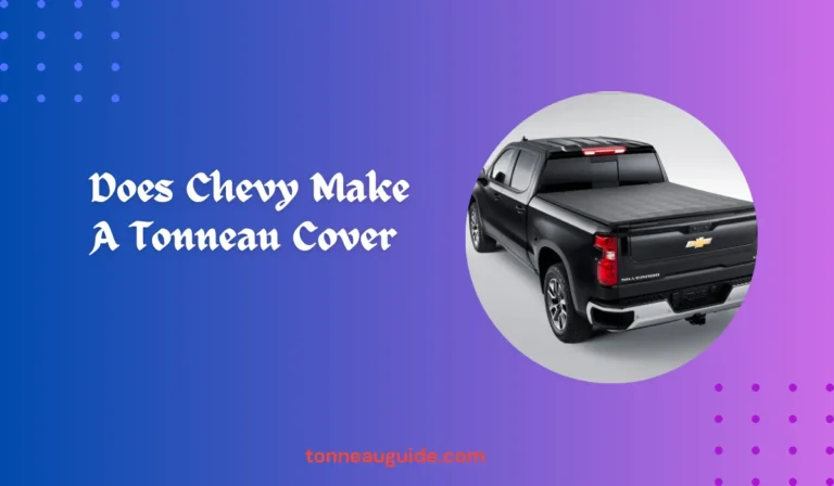 Does Chevy Make A Tonneau Cover