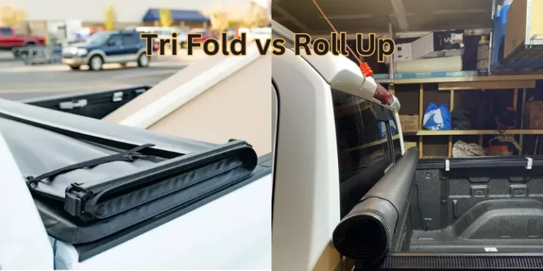 Tri Fold vs Roll Up Tonneau Cover